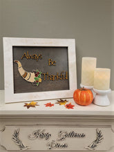 Load image into Gallery viewer, Always Be Thankful 3D Artwork & Frame